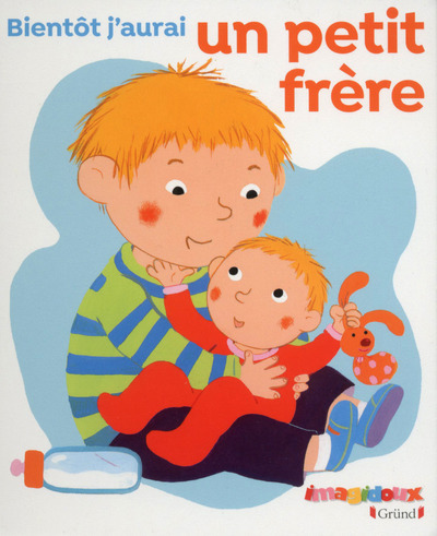 BIENTOT J´AURAI UN PETIT FRERE