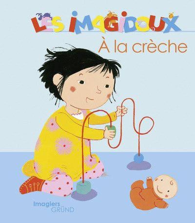 IMAGIDOUX - A LA CRECHE