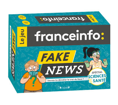 FAKE NEWS - LE JEU FRANCE INFO SCIENCES ET SANTE