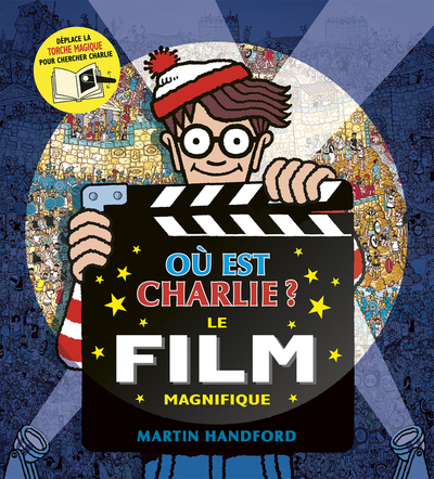 OU EST CHARLIE ? - LE FILM MAGNIFIQUE