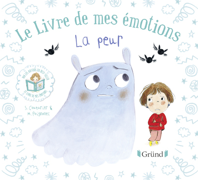 LIVRE DE MES EMOTIONS - LA PEUR