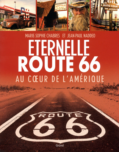 ETERNELLE ROUTE 66 - AU COEUR DE L´AMERIQUE