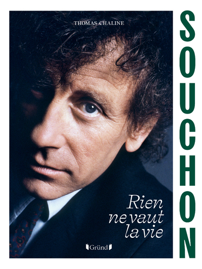 SOUCHON ALAIN - RIEN NE VAUT LA VIE