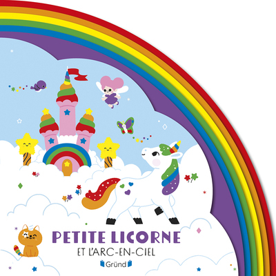 PETITE LICORNE ET L´ARC-EN-CIEL