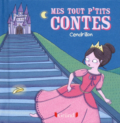 MES TOUT P´TITS CONTES CENDRILLON