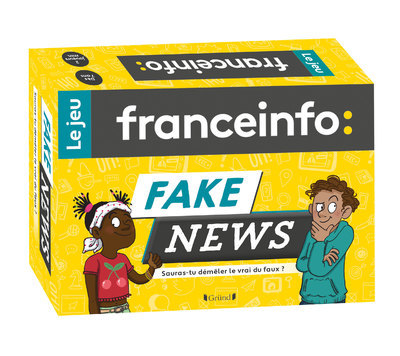 FAKE NEWS - LE JEU FRANCE INFO