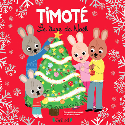 TIMOTE - LE LIVRE DE NOEL