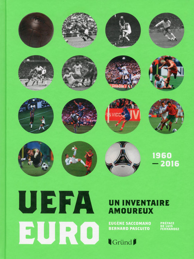 EURO-UEFA - UN INVENTAIRE AMOUREUX