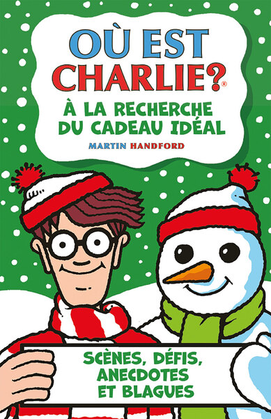 OU EST CHARLIE ? A LA RECHERCHE DU CADEAU IDEAL