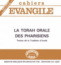 TORAH ORALE DES PHARISIENS (P. LENHARDT ET M. C OLLIN)