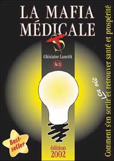 MAFIA MEDICALE - NOUVELLE ED. 2002