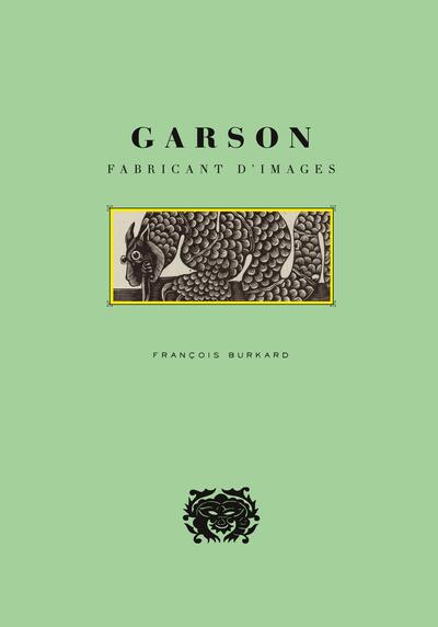 GARSON, FABRICANT D´IMAGES