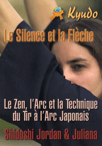 SILENCE ET LA FLECHE