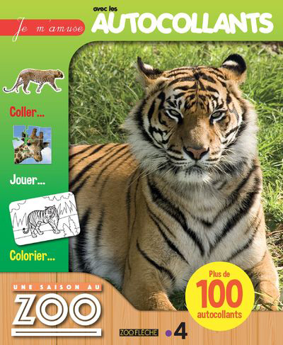 SAISON AU ZOO TIGRE - JE M´AMUSE AVEC LES AUTOCOLLANTS