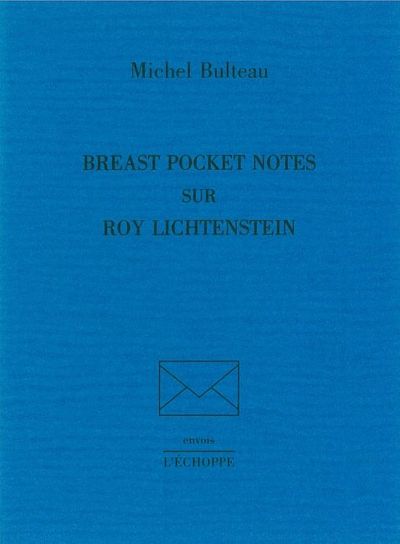 BREAST-POCKET NOTES SUR RAY LICHTENSTEIN