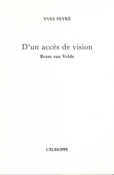 D'UN ACCES DE VISION