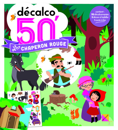 PETIT CHAPERON ROUGE - DECALCO 50