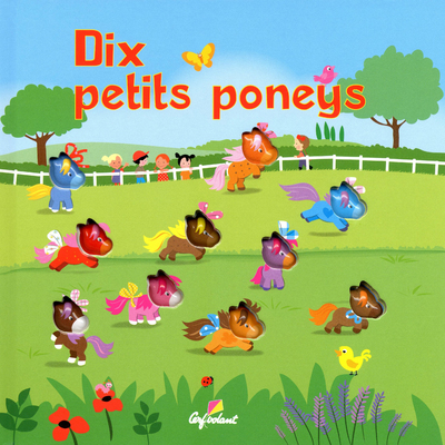 DIX PETITS PONEYS
