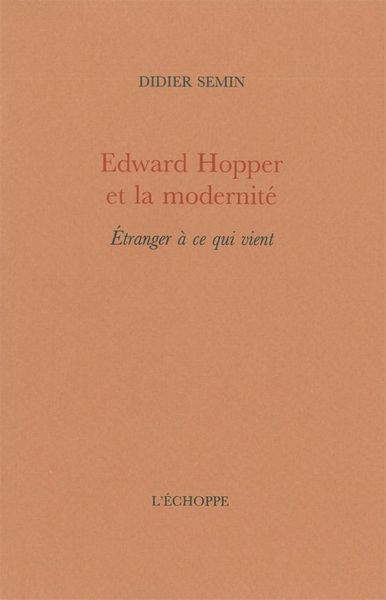 EDWARD HOPPER ET LA MODERNITE