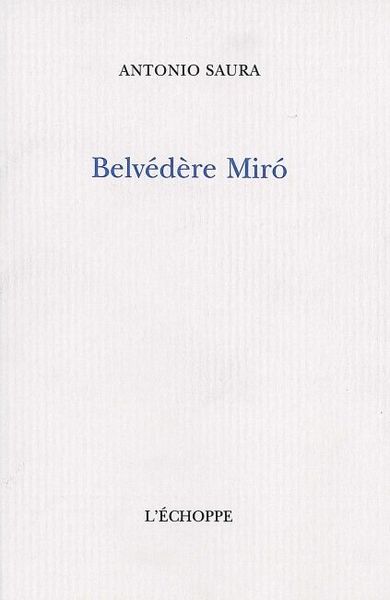 BELVEDERE MIRO
