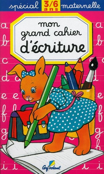 MON GD CAHIER D´ECRITURE