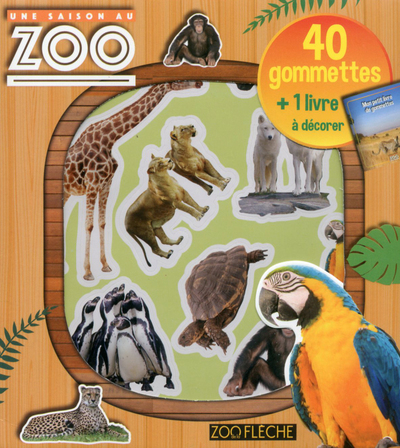 SAISON AU ZOO - 40 GOMMETTES + 1 LIVRE A DECORER