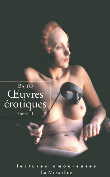 OEUVRES EROTIQUES - TOME 2