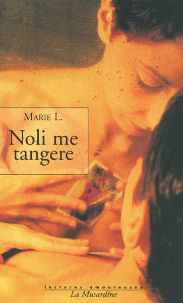 NOLI ME TANGERE