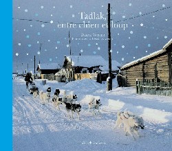 TADLAK, ENTRE CHIEN ET LOUP