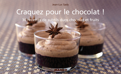 CRAQUEZ POUR LE CHOCOLAT !