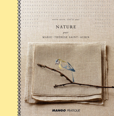 NATURE PAR MARIE-THERESE SAINT-AUBIN