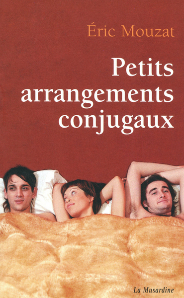 PETITS ARRANGEMENTS CONJUGAUX