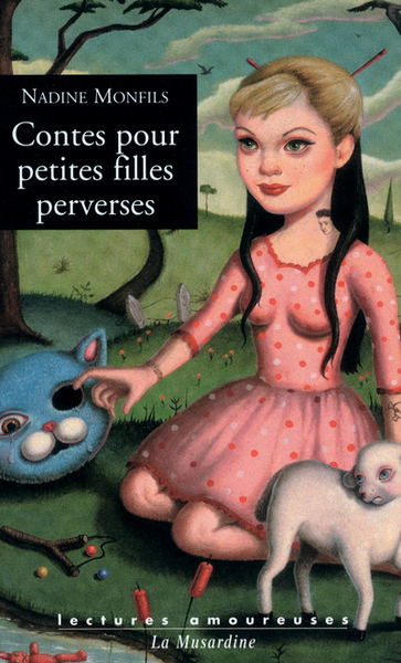 CONTES POUR PETITES FILLES PERVERSES