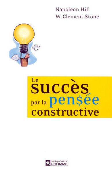 SUCCES PAR LA PENSEE CONSTRUCTIVE