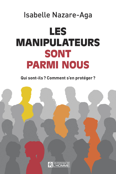 MANIPULATEURS SONT PARMIS NOUS - NOUVELLE EDITION
