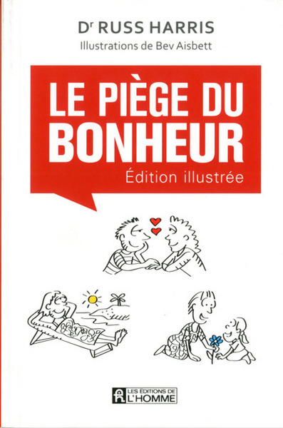 PIEGE DU BONHEUR - VERSION ILLUSTREE