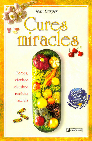 CURES MIRACLES