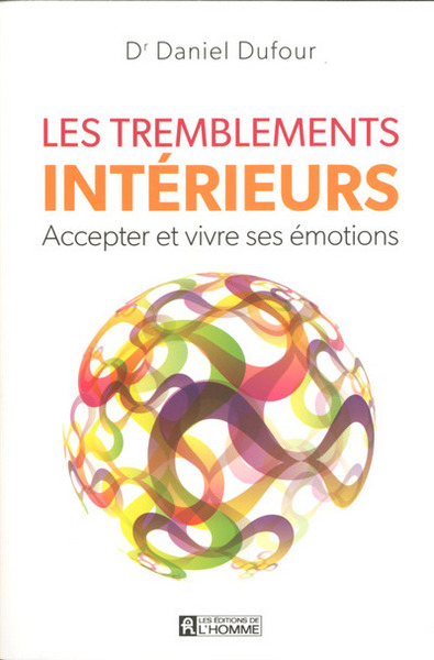 TREMBLEMENTS INTERIEURS