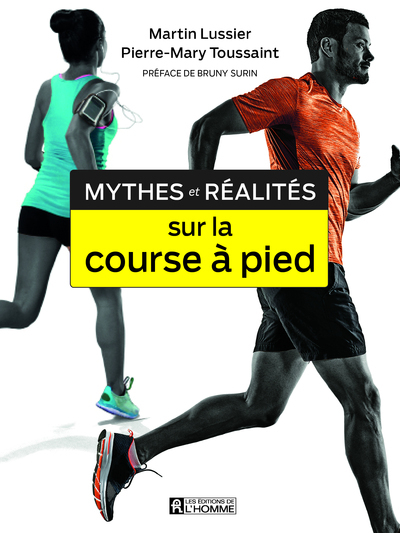 MYTHES ET REALITES SUR LA COURSE A PIED