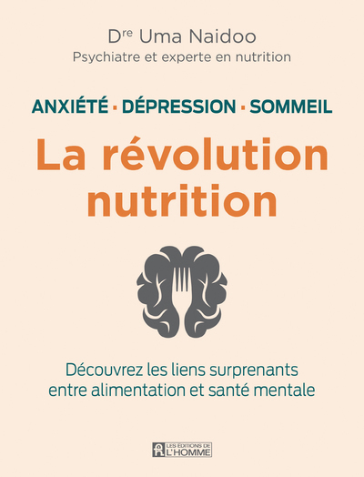 REVOLUTION NUTRITION - ANXIETE, DEPRESSION, SOMMEIL