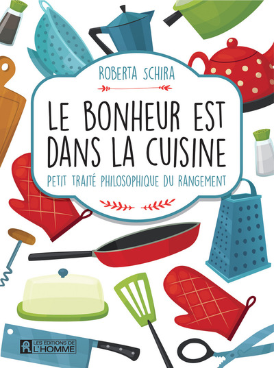 BONHEUR EST DANS LA CUISINE
