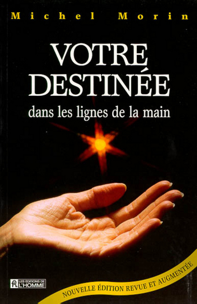 VOTRE DESTINEE DANS LES LIGNES DE LA MAIN