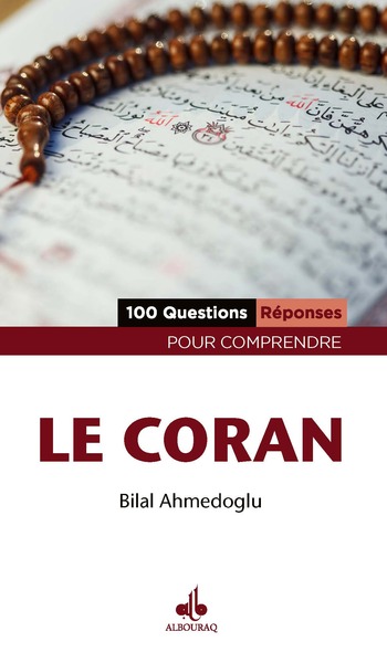 100 QUESTIONS REPONSES POUR COMPRENDRE LE CORAN