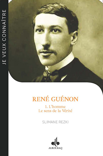 RENE GUENON - TOME 1 : L HOMME - LE SENS DE LA VERITE