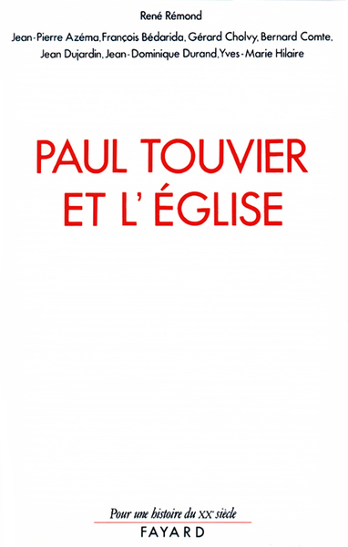 PAUL TOUVIER ET L´EGLISE