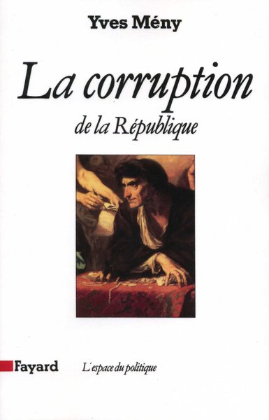 CORRUPTION DE LA REPUBLIQUE