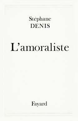 L´AMORALISTE