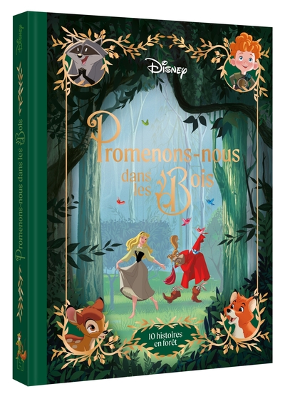 DISNEY - PROMENONS-NOUS DANS LES BOIS - 10 HISTOIRES EN FORET