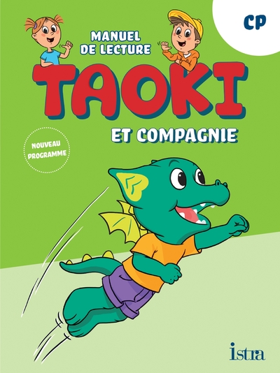 TAOKI ET COMPAGNIE - METHODE DE LECTURE CP - MANUEL ELEVE - EDITION 2025