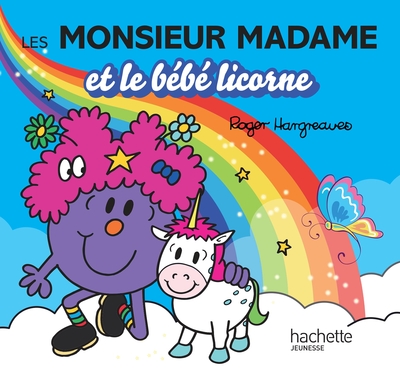 LES MONSIEUR MADAME - LE BEBE LICORNE
